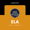 STEAMESA OpUs ELA — Grade 3 | Semester 1