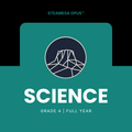 STEAMESA OpUs Science — Grade 4 | Full Year